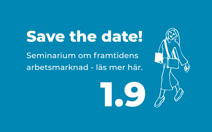 Seminarium om framtidens arbetsmarknad 1.9.2026